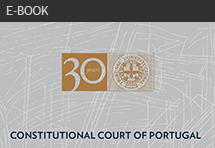 May 31th, 2013 | 30th Aniversary of the 1st Decision of The Portuguese Constitucional Court