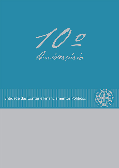 10.º Aniversário da Entidade das Contas e Financiamentos Políticos